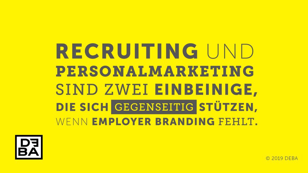 DEBA Deutsche Employer Branding GmbH, Aphorismus 05