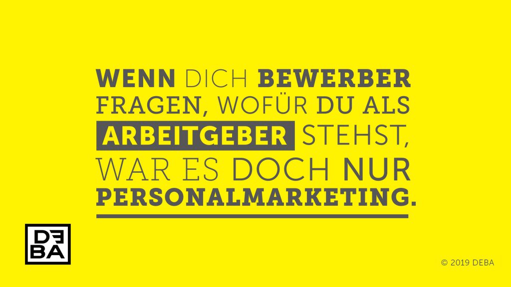 DEBA Deutsche Employer Branding GmbH, Aphorismus 12