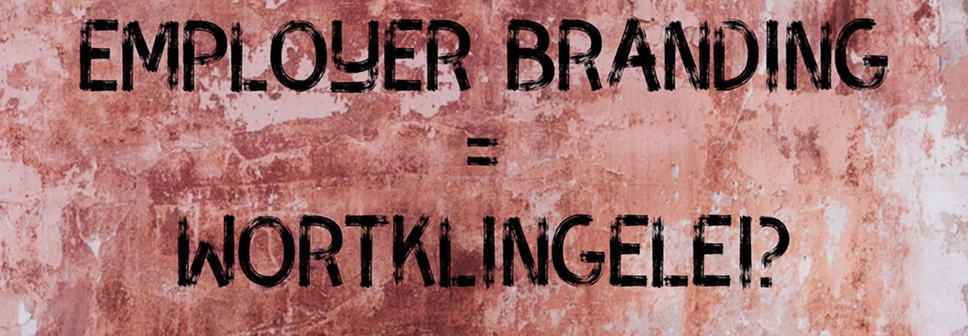 DEBA Employer Branding Akademie, Magazin Insights Zentrale Fragen rund um Employer Branding: Endlich geklärt
